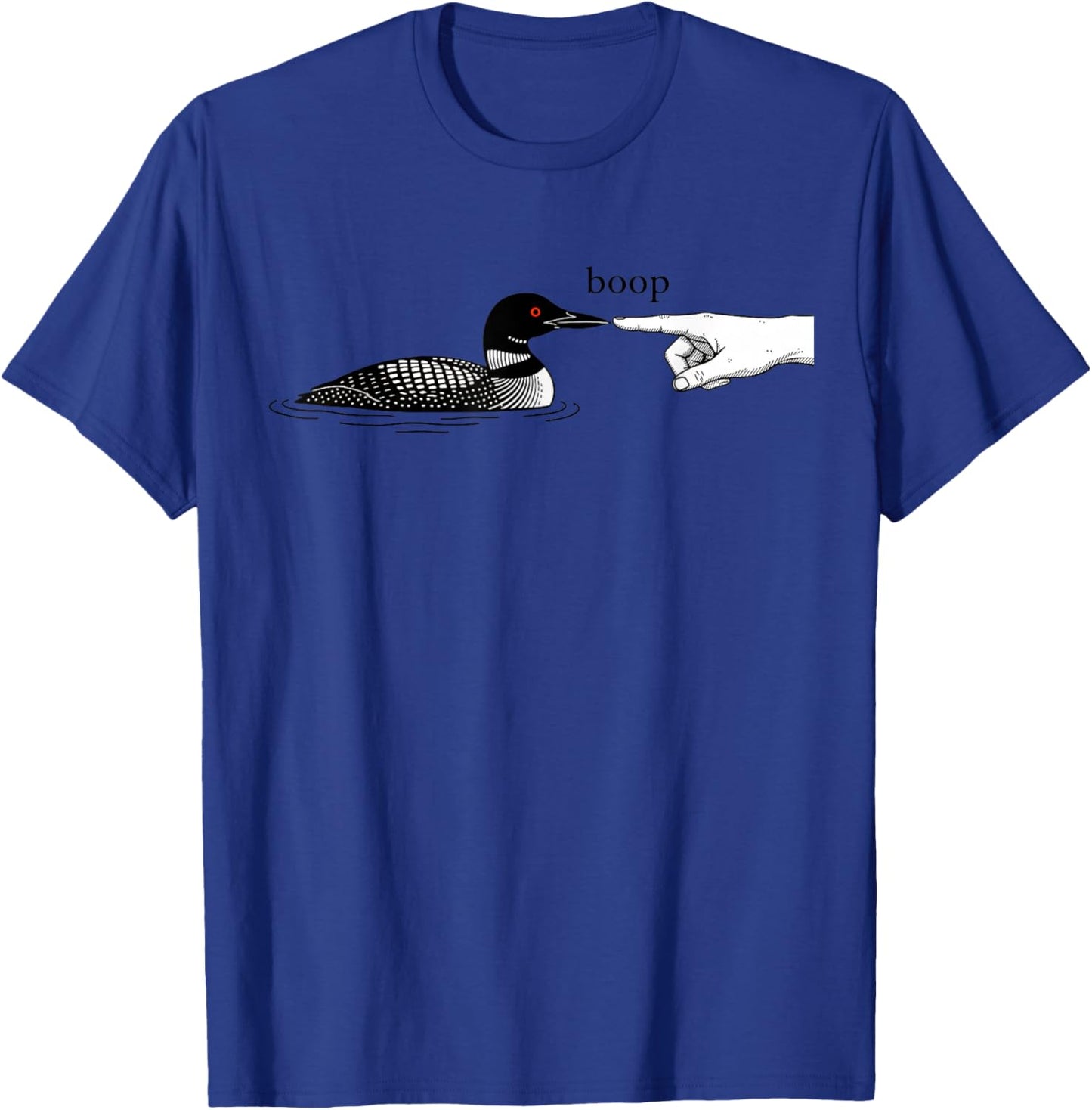 Funny Loon Boop Design Witty Humor Illustration T-Shirt - T-Shirt | Royal