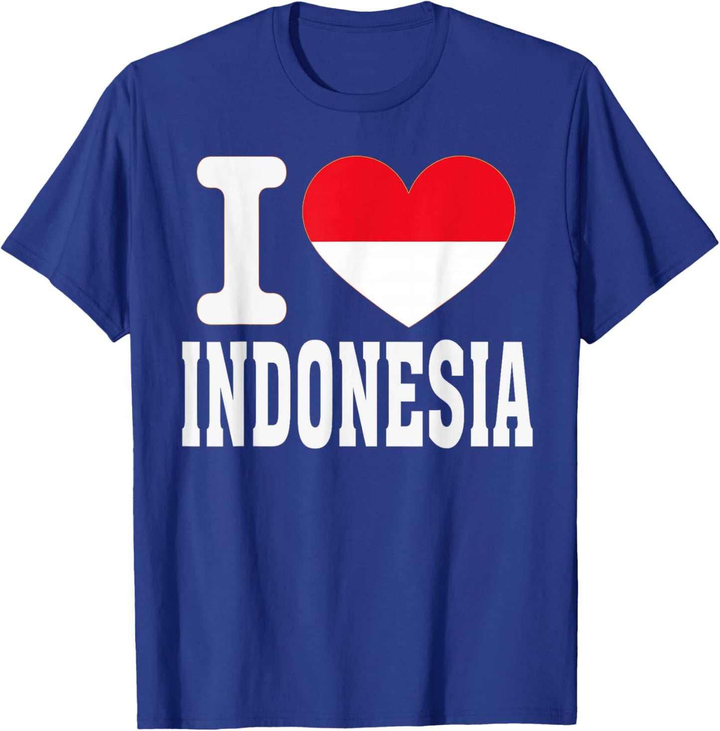 I Love Indonesia Heart Souvenir Lovers Pride Travel T-Shirt - T-Shirt | Royal