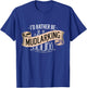 I'd Rather Be Mudlarking T-Shirt - T-Shirt | Royal