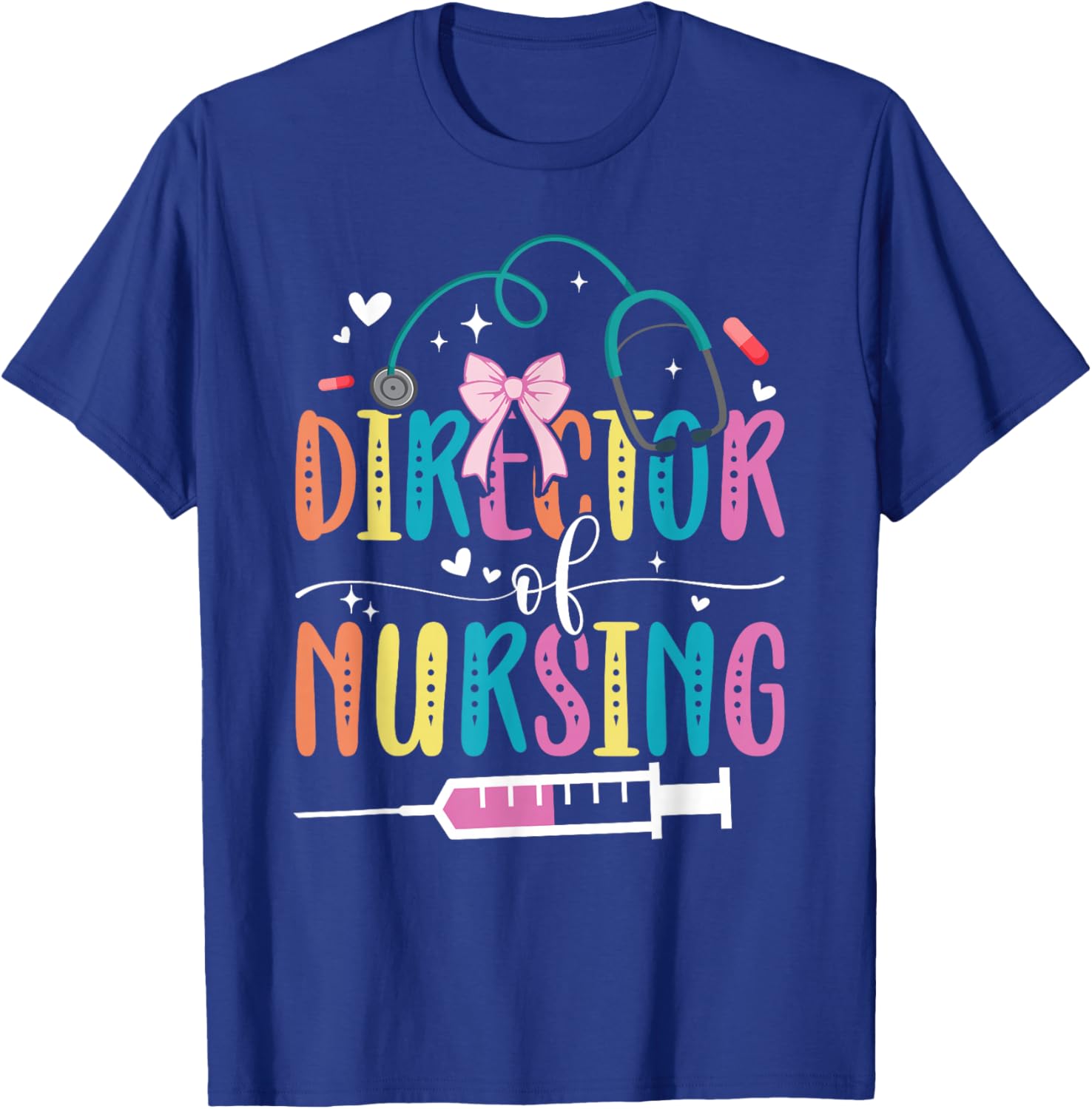 Nurse Director Nursing Director Don Director of Nursing T-Shirt - T-Shirt | Royal
