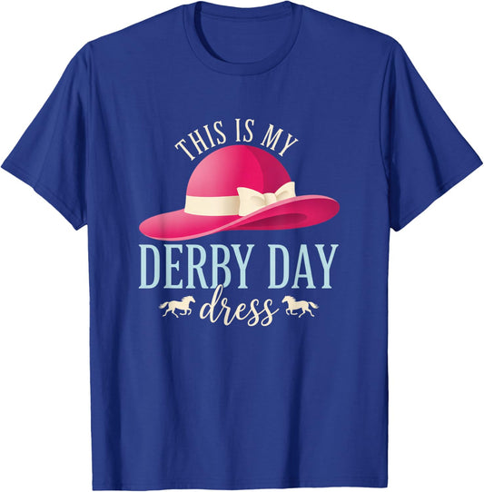 This is My Derby Day Dress Hat Horse Racing T-Shirt - T-Shirt | Royal