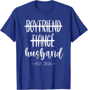 Boyfriend Fiance Husband 2026 Just Married Wedding Honeymoon T-Shirt - T-Shirt | Royal