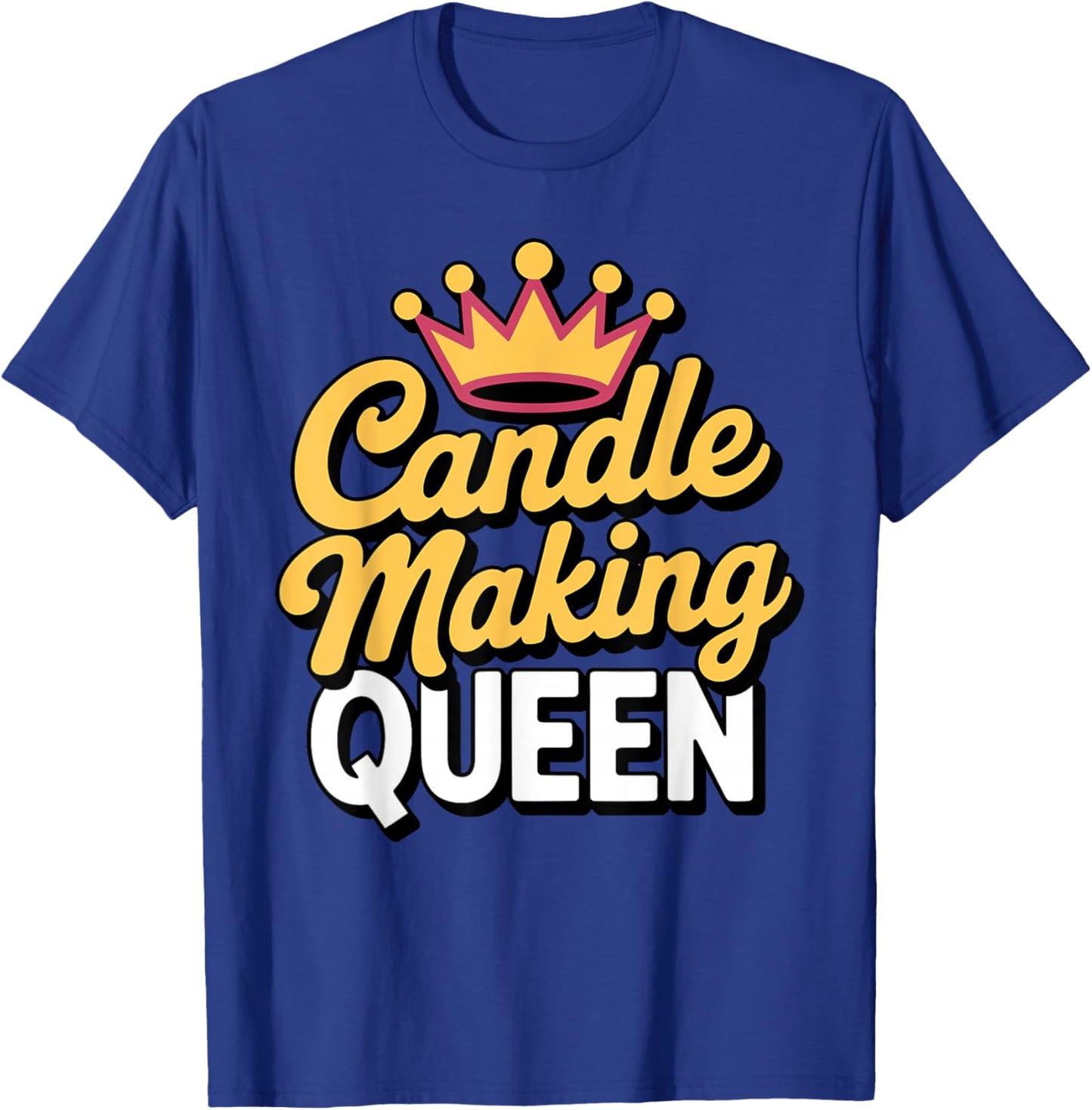 Cool Candle Making Art Girls Lady Candle Maker T-Shirt - T-Shirt | Royal