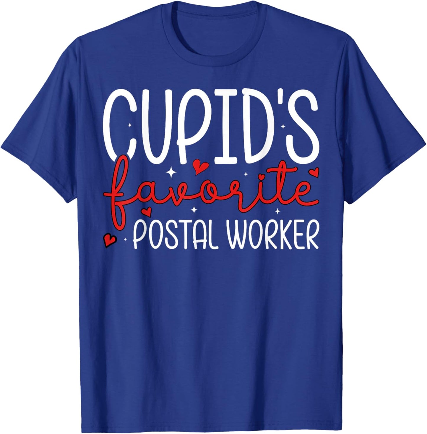 Cupid’s Favorite Postal Worker Couple Valentine’s Day T-Shirt - T-Shirt | Royal
