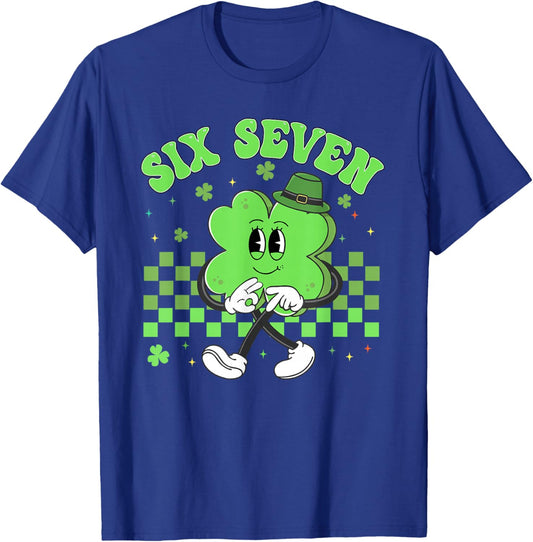 St Patricks Day Funny Six Seven Shamrock 67 Meme Irish 6 7 T-Shirt - T-Shirt | Royal