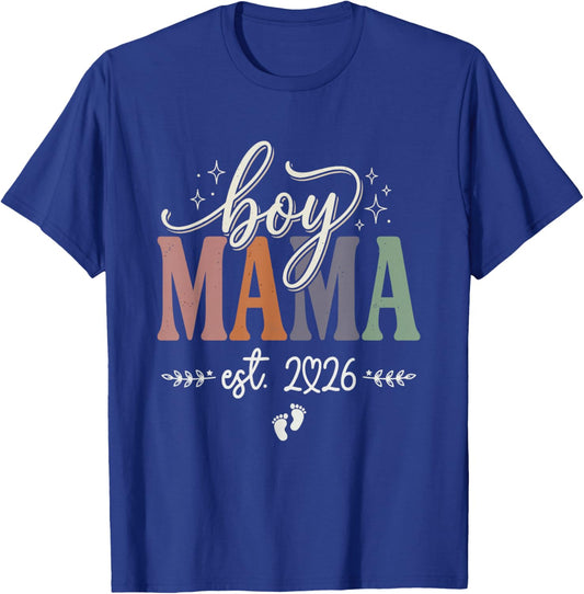 Boy Mom Est 2026 Boy Mama Pregnancy Mom to Be New Mama 2026 T-Shirt - T-Shirt | Royal