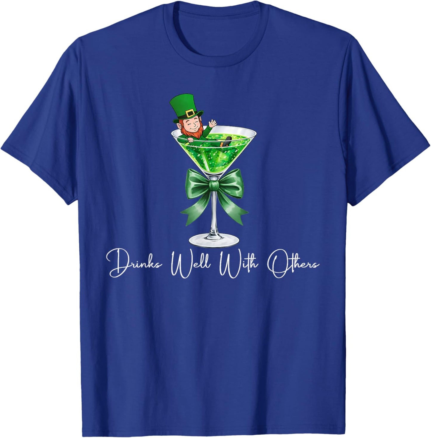 Drinks Well with Others Funny Leprechaun Martini Cocktail T-Shirt - T-Shirt | Royal