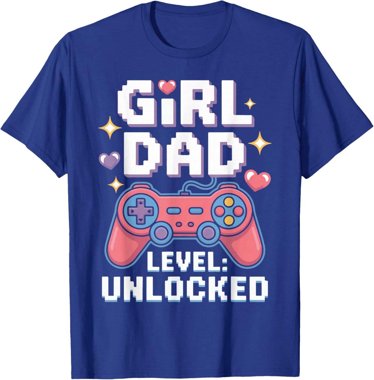 Girl Dad Level Unlocked Funny Gamer Dad for New Fathers T-Shirt - T-Shirt | Royal