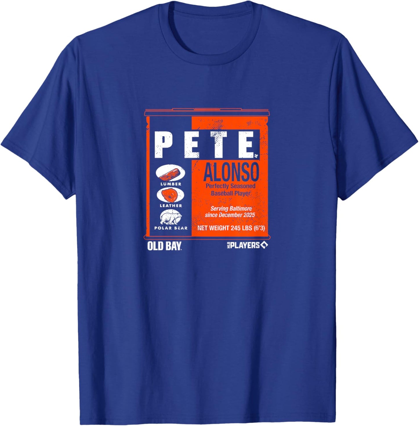 Pete Alonso - Old Bay Can - Baltimore Baseball T-Shirt - T-Shirt | Royal