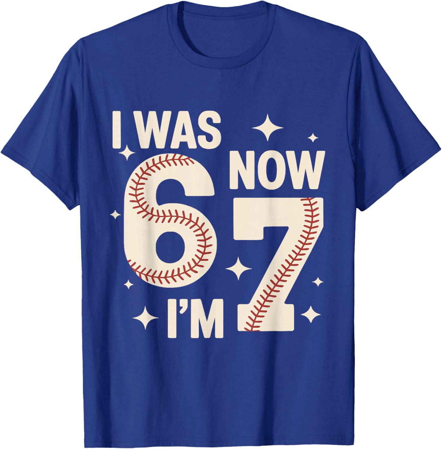 Baseball 7th Birthday Funny 6 7 Years Old I was 6 Now I'm 7 T-Shirt - T-Shirt | Royal
