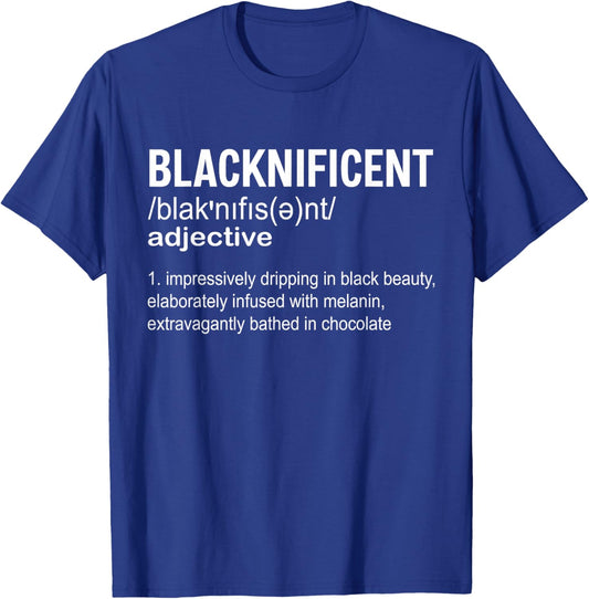 Blacknificent Definition Black History Month Afro Pride T-Shirt - T-Shirt | Royal