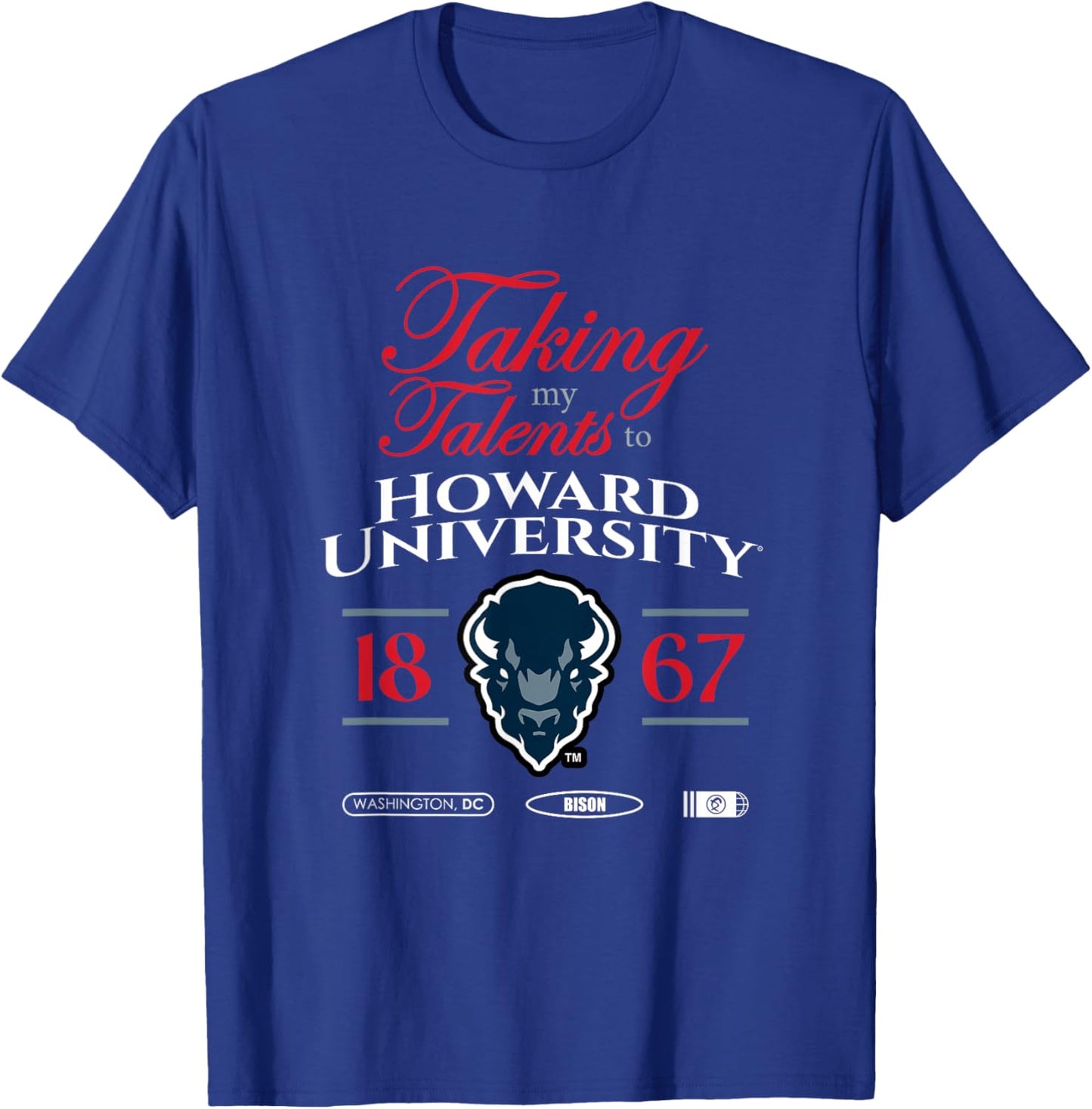 Taking My Talents to Howard University Signing Day T-Shirt - T-Shirt | Royal