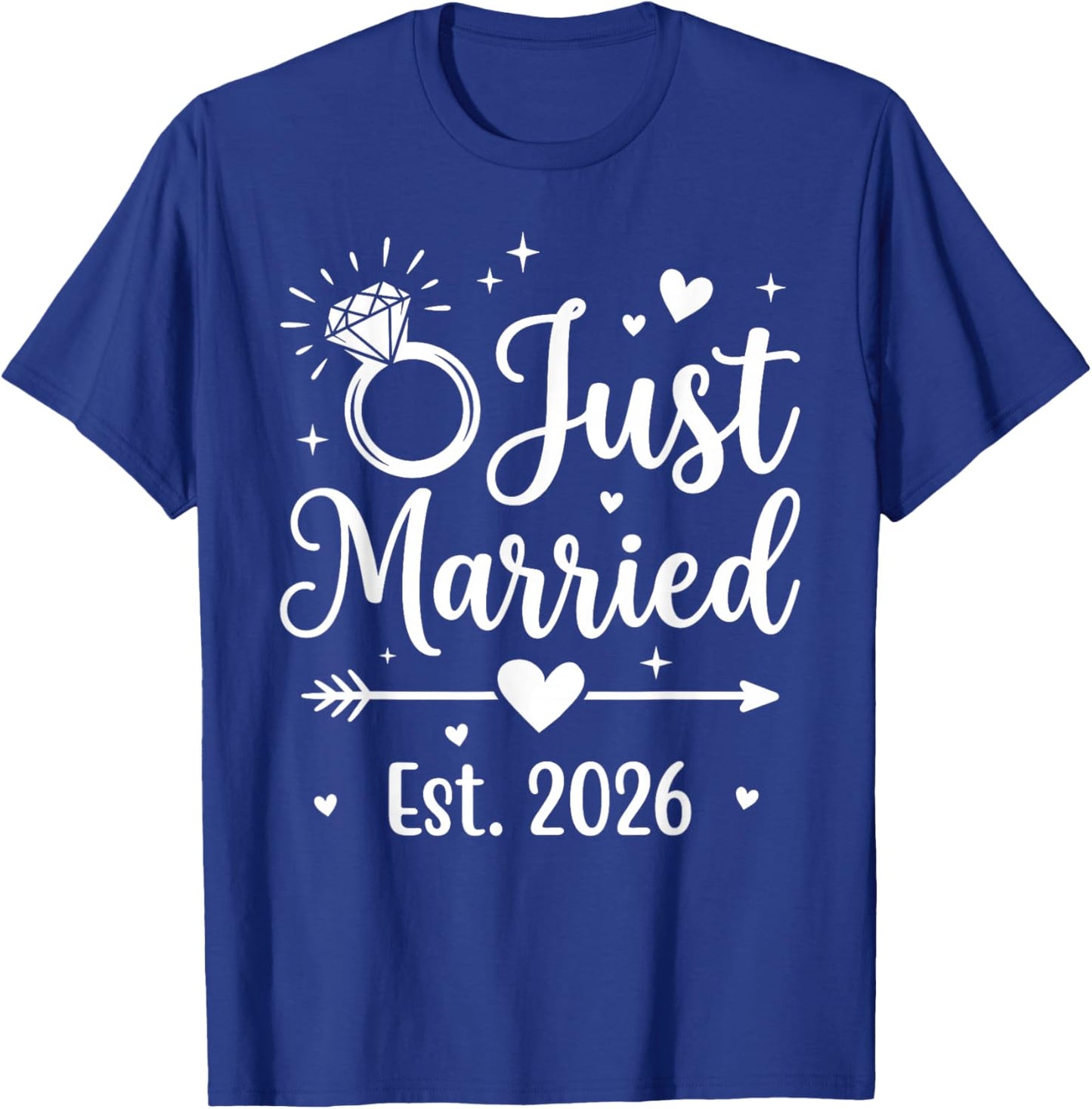 Just Married 2026 T-Shirt - T-Shirt | Royal