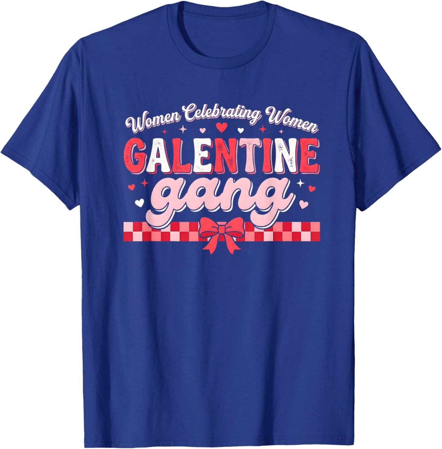 Valentines Day Galentines Gang Funny Valentine Women Girls T-Shirt - T-Shirt | Royal