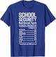 Funny School Security Officer Security Guard T-Shirt - T-Shirt | Royal