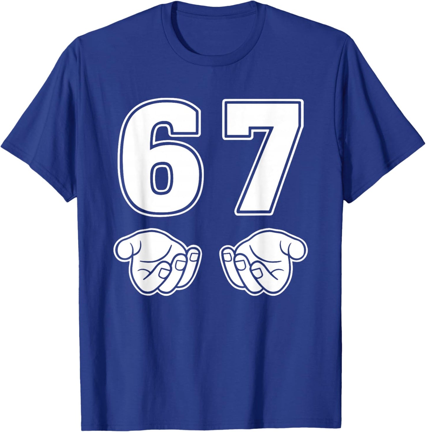 67 Meme Funny Six Seven Retro 6-7 Gen Sigma Aura Slang T-Shirt - T-Shirt | Royal