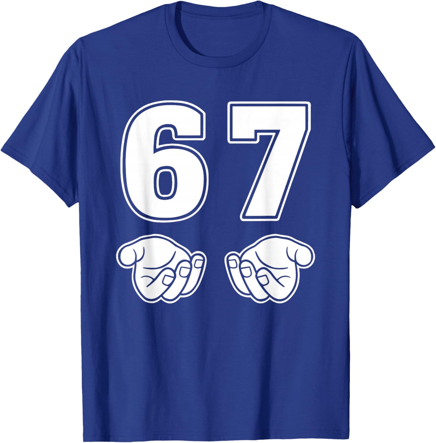 67 Meme Funny Six Seven Retro 6-7 Gen Sigma Aura Slang T-Shirt - T-Shirt | Royal
