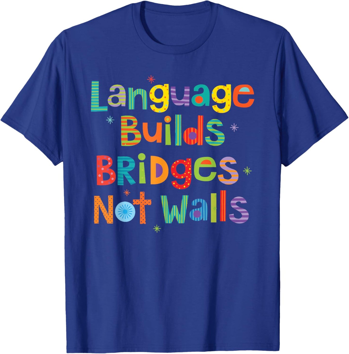 ESL ELL Spanish Language Teacher T-Shirt - T-Shirt | Royal