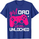 Girl Dad Level: Unlocked New Girl Dad Gifts for Hospital T-Shirt - T-Shirt | Royal