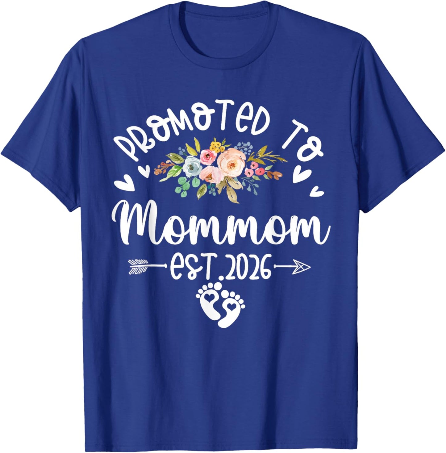 Promoted to Mommom Est 2026 First Time Mommom T-Shirt - T-Shirt | Royal