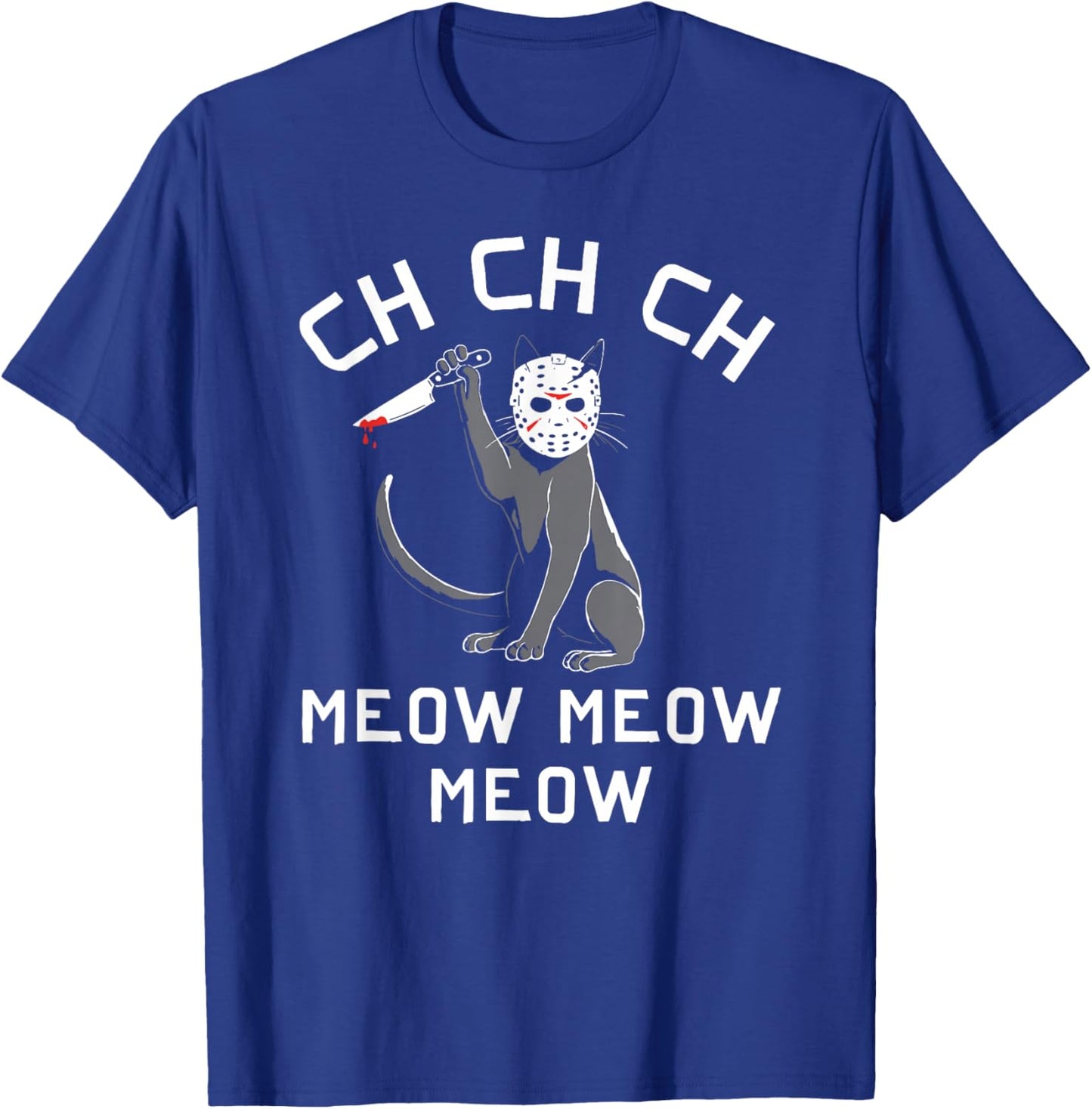 Funny Halloween Cat Ch Meow T-Shirt - T-Shirt | Royal