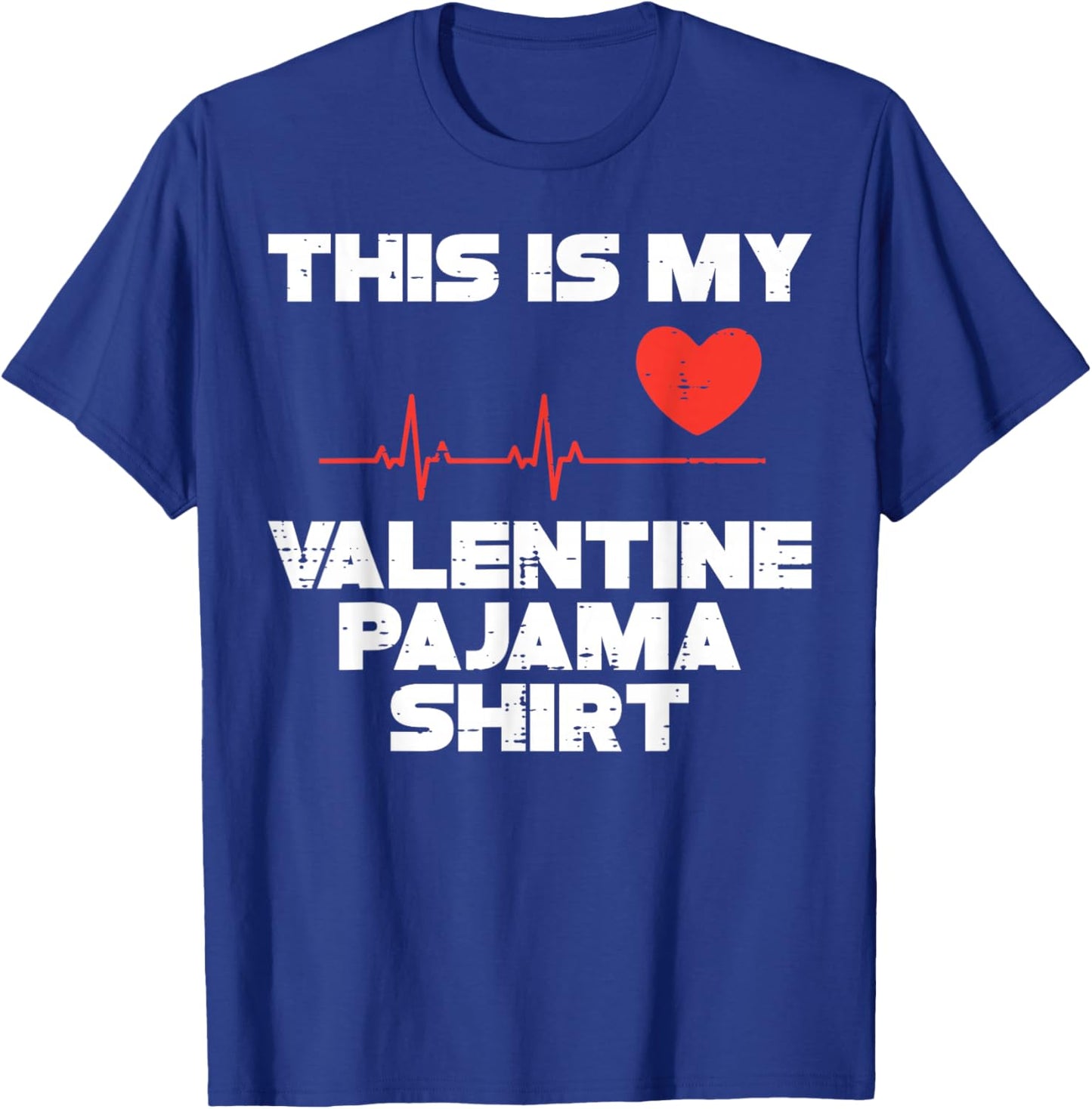 This is My Valentine Pajama Valentines Day Men Women Kids T-Shirt - T-Shirt | Royal
