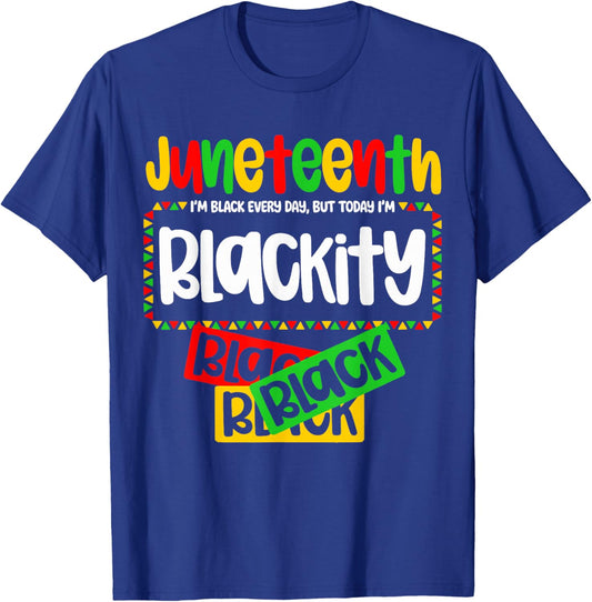 Juneteenth Blackity Black History Afro Woman Black Girls T-Shirt - T-Shirt | Royal