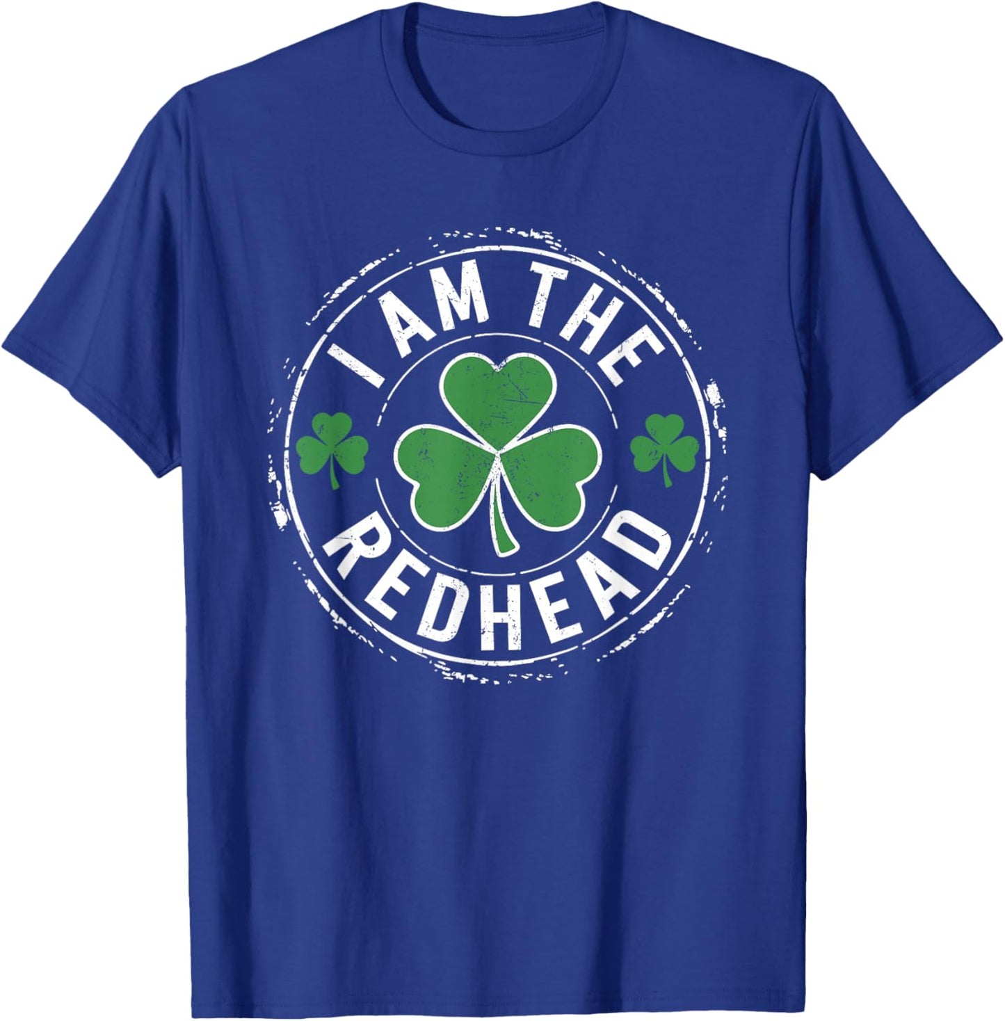 I Am The Redhead Dibs on The Redhead Funny St Patricks Day T-Shirt - T-Shirt | Royal