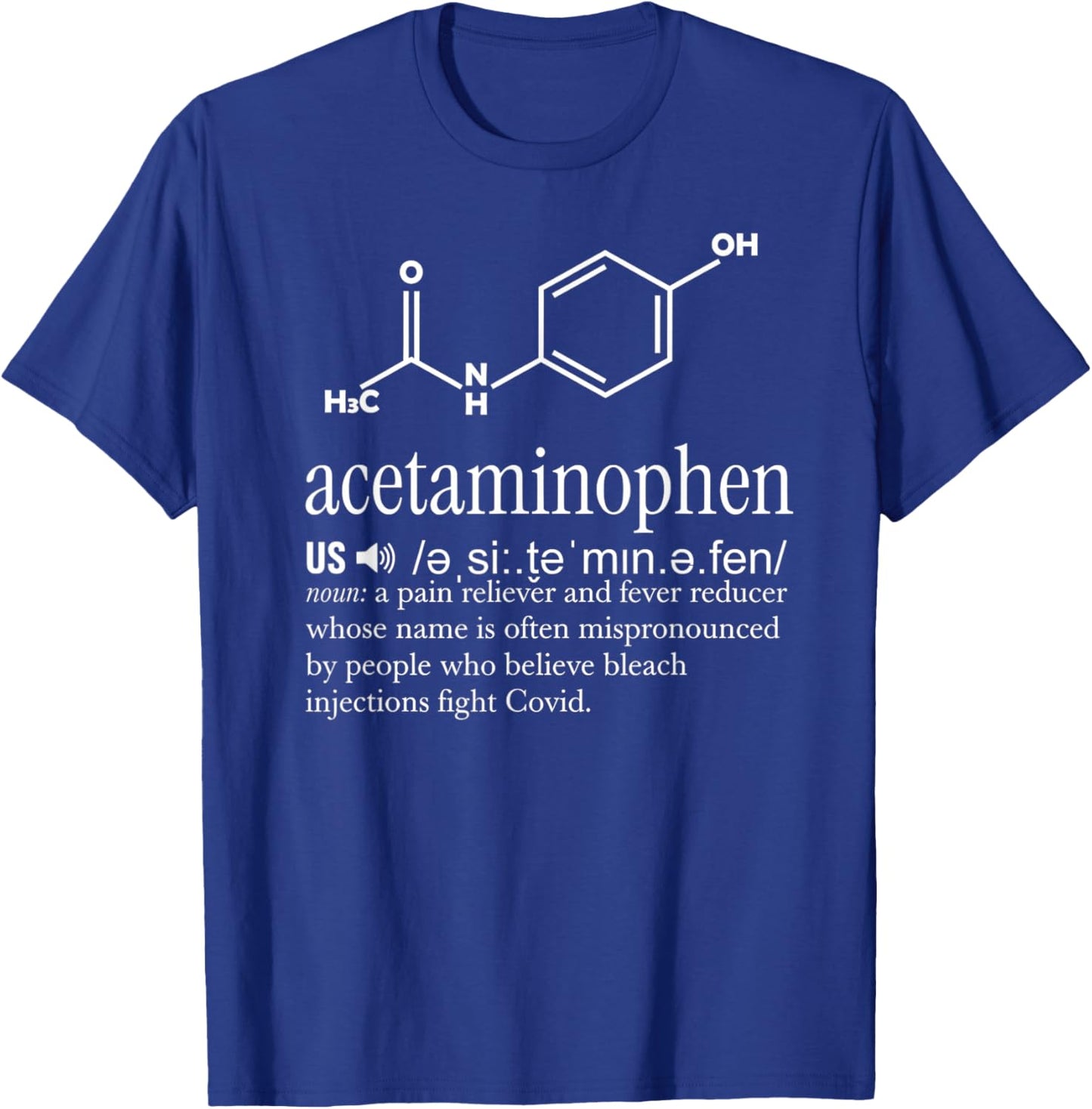 Acetaminophen Pronounce Formula Shaped T-Shirt - T-Shirt | Royal
