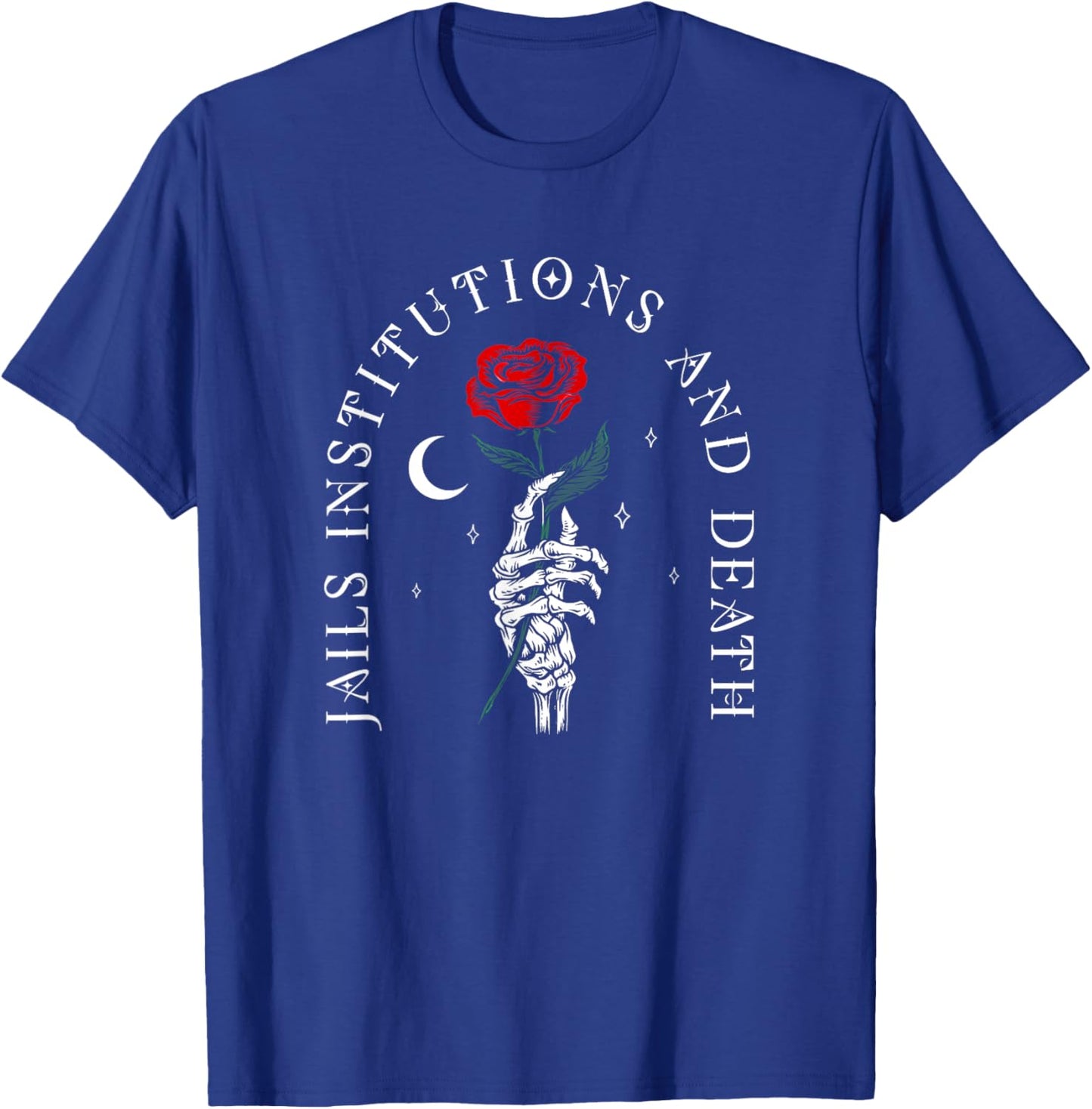 Recovery Sobriety 12 Steps AA Jails Institutions and Death T-Shirt - T-Shirt | Royal