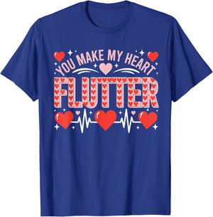 Valentine Nurse Shirt You Make My Heart Flutter Cardiology T-Shirt - T-Shirt | Royal