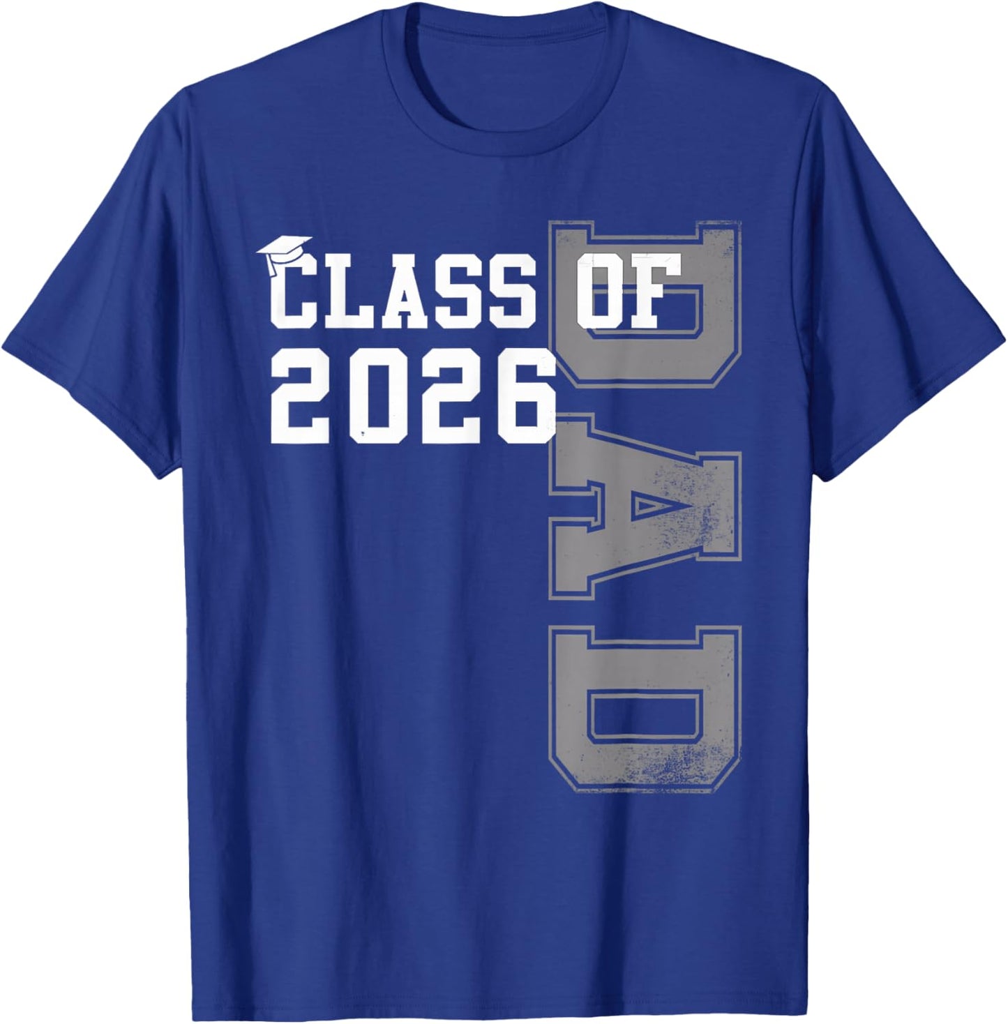 Proud Dad of A 2026 Graduate Grad Senior Father Graduation T-Shirt - T-Shirt | Royal
