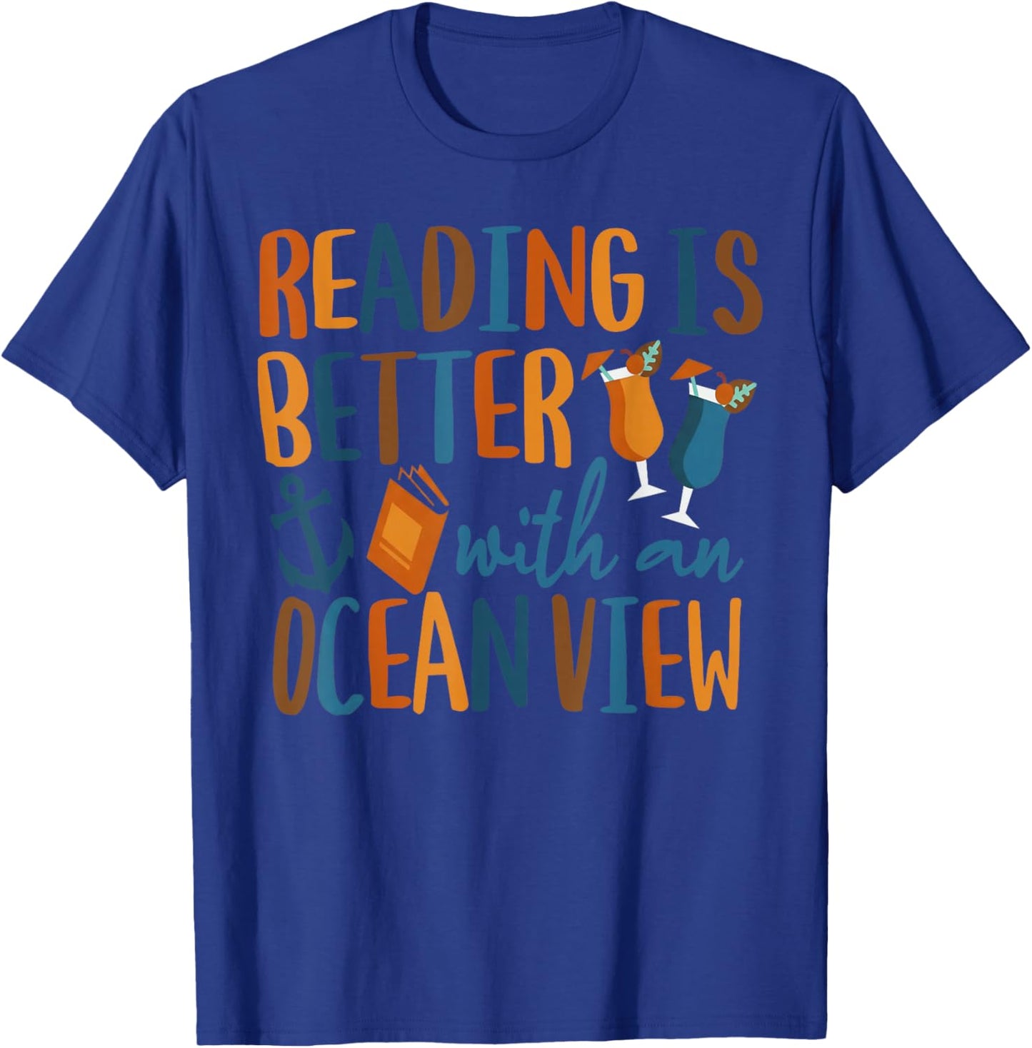 Reading is Better with an Ocean View T-Shirt - T-Shirt | Royal
