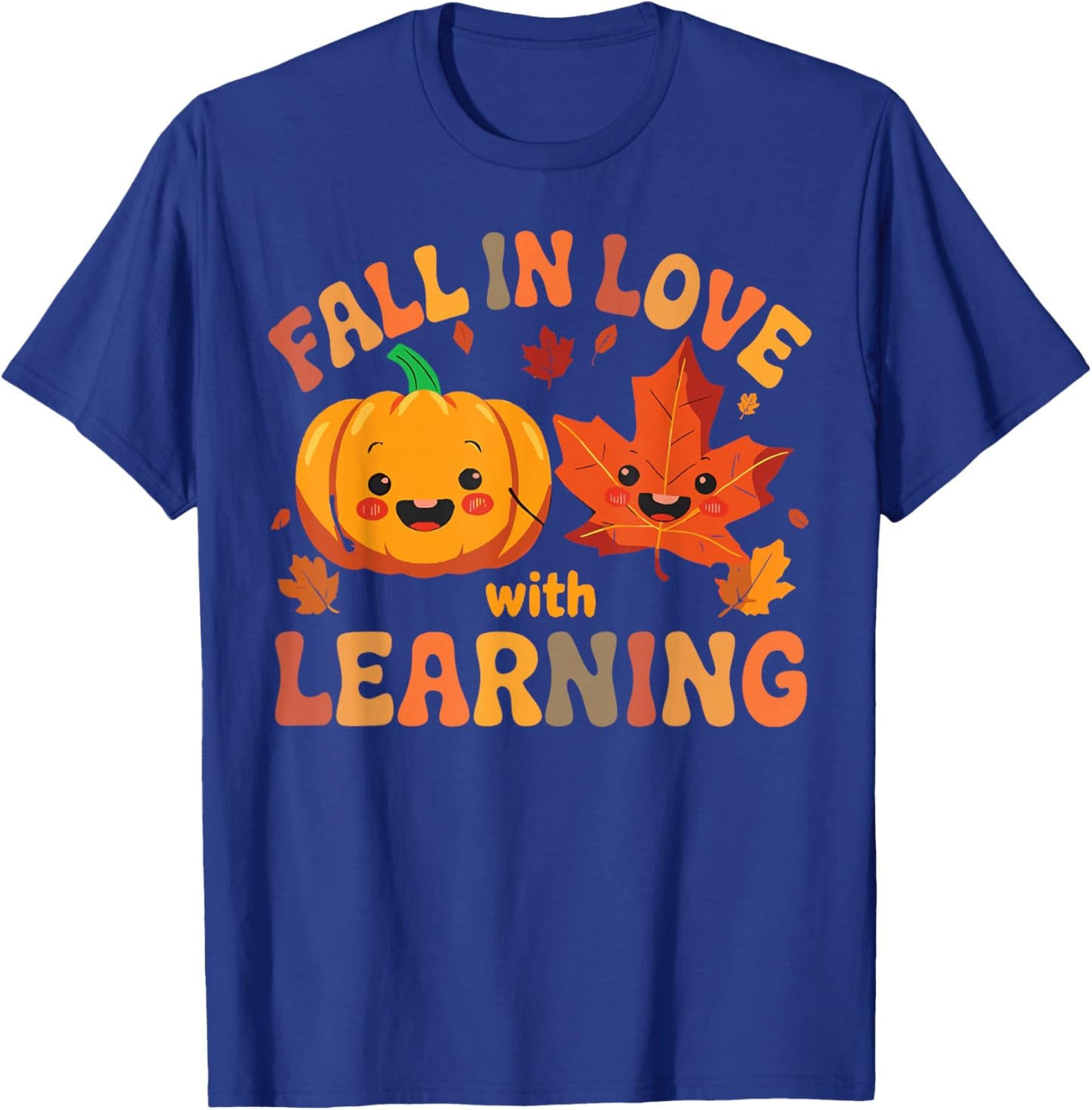 Fall in Love with Learning Teacher Pumpkin Spice Autumn T-Shirt - T-Shirt | Royal