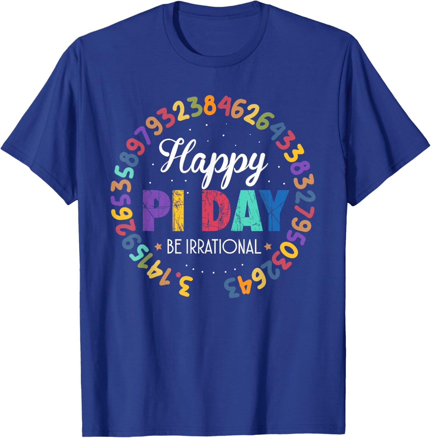 Happy Pi Day Pie Funny Math Coach Teacher Pi Day Lover Nerdy T-Shirt - T-Shirt | Royal