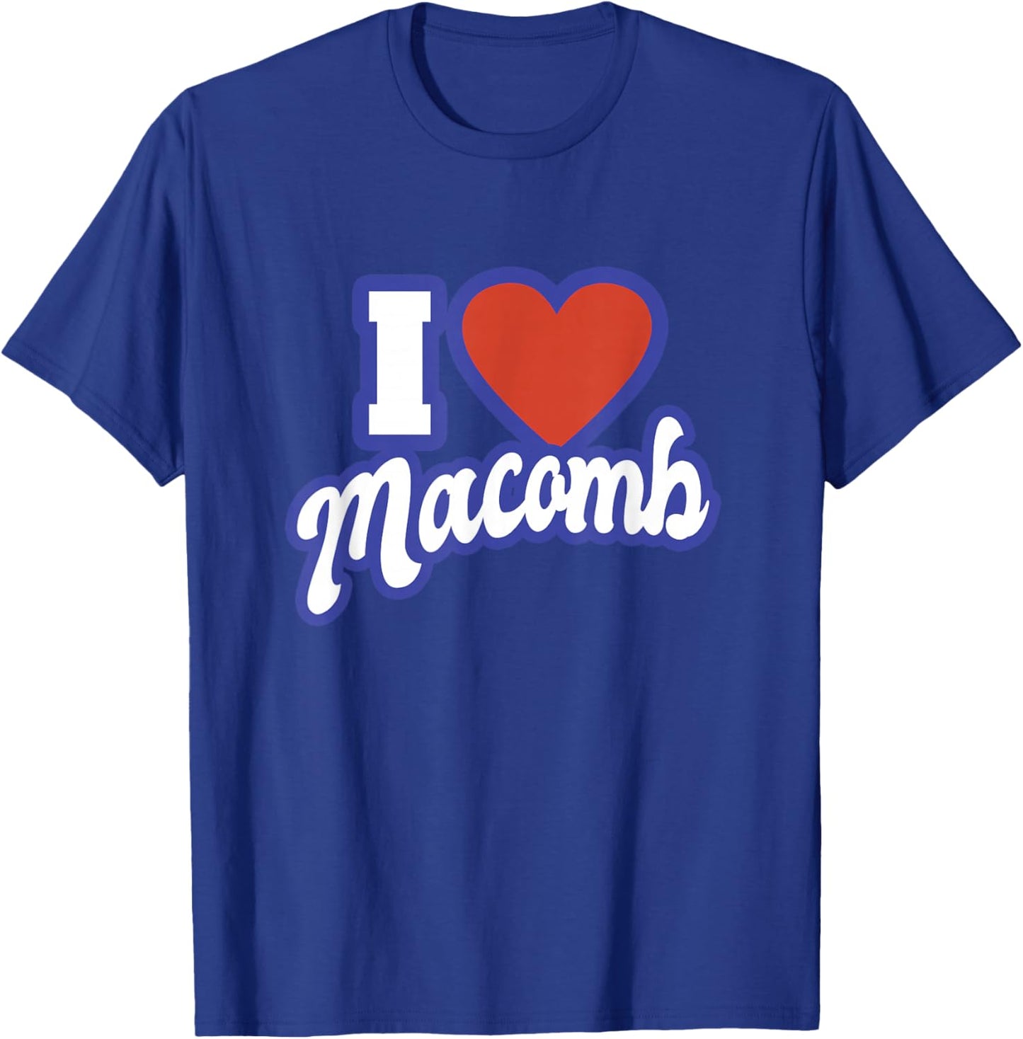 I Love Macomb Michigan T-Shirt - T-Shirt | Royal
