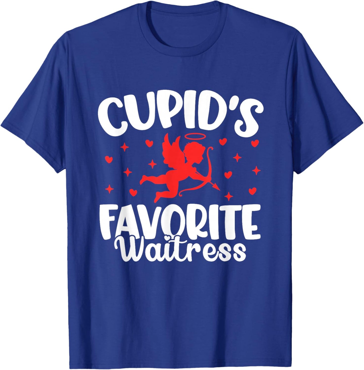 Cupid's Favorite Waitress Valentine’s Day Funny Server T-Shirt - T-Shirt | Royal