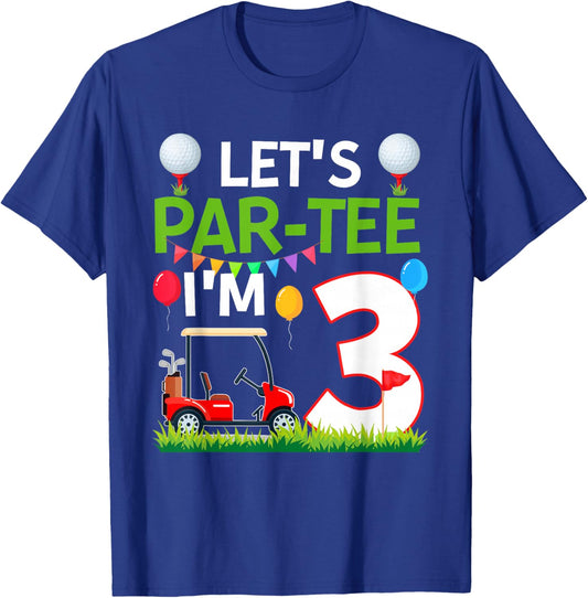 3rd Birthday Golf Player Let's Par I'm 3 Year Old T-Shirt - T-Shirt | Royal