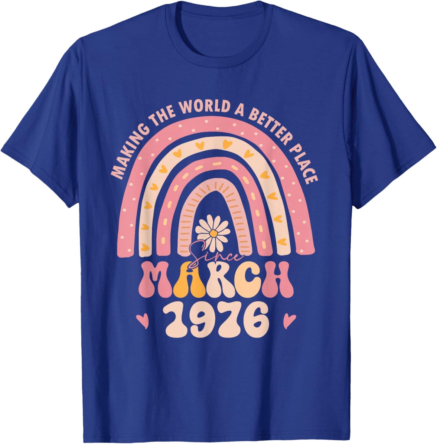 Turning 50 Retro March 1976 50th Birthday for Girl Women T-Shirt - T-Shirt | Royal