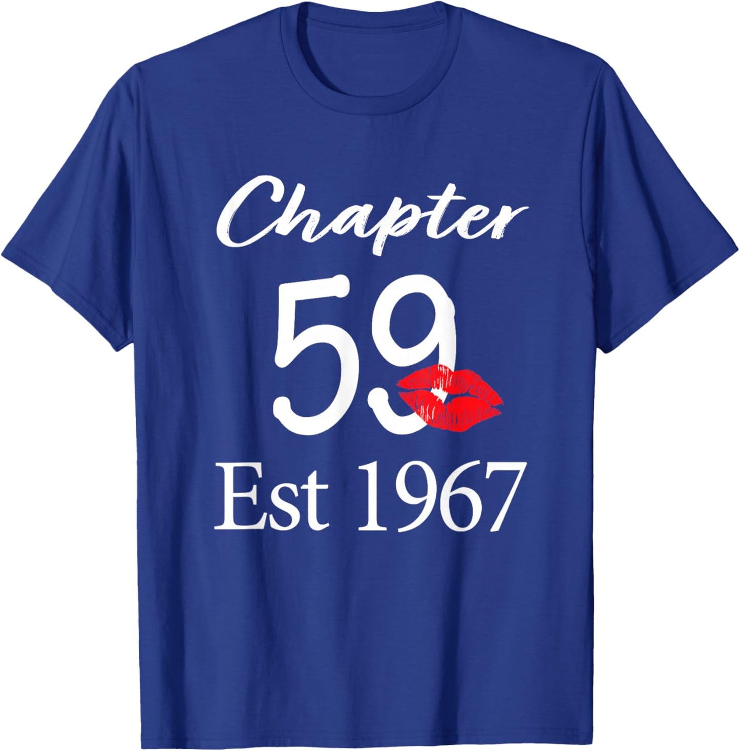 Chapter 59 Est 1967 59th Birthday 59 Years Old T-Shirt - T-Shirt | Royal