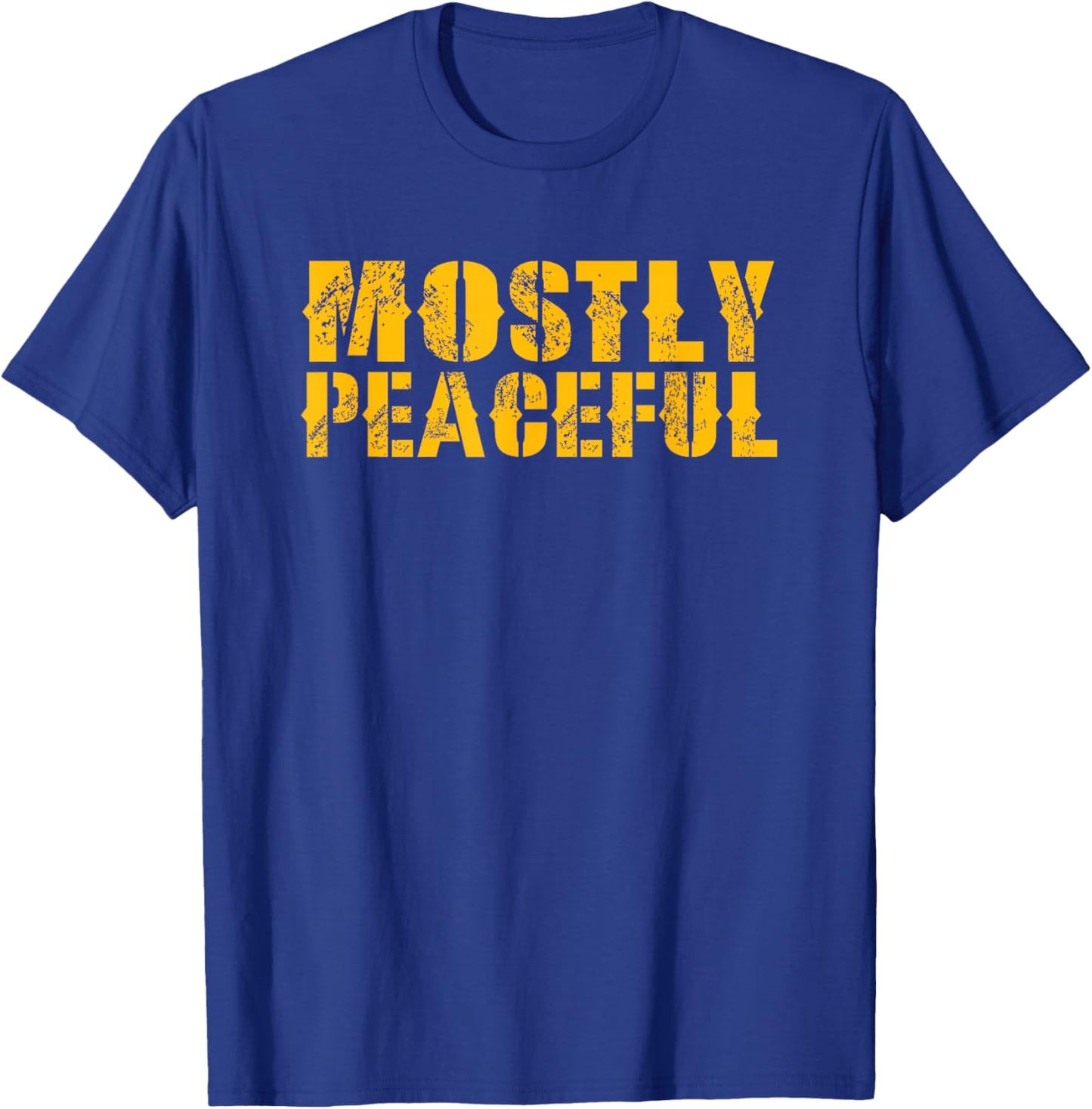 Mostly Peaceful T-Shirt - T-Shirt | Royal
