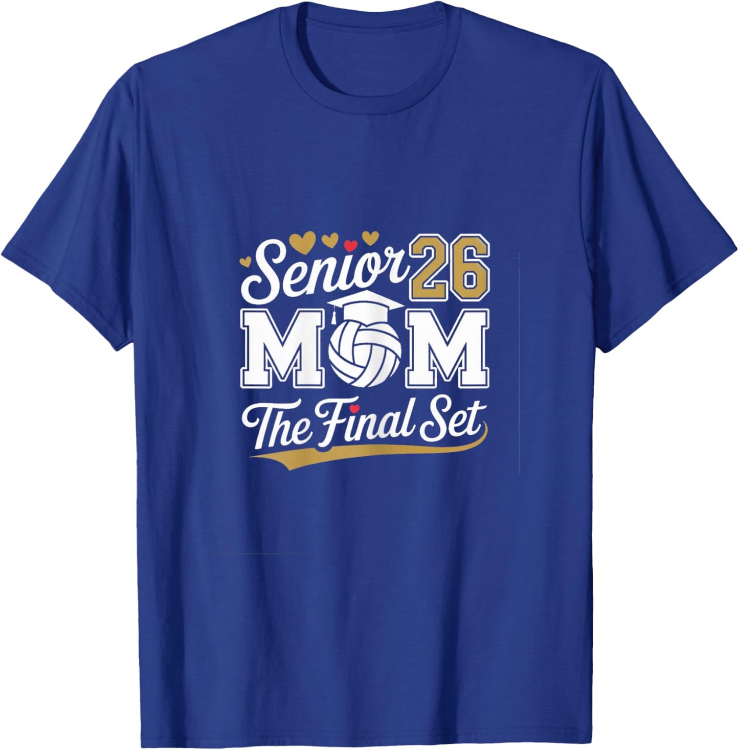 Senior Mom Class of 2026 Volleyball T-Shirt - T-Shirt | Royal