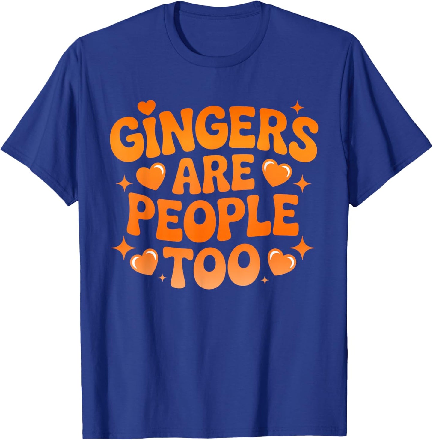 Gingers are People Too Shirts for Team Redhead T-Shirt - T-Shirt | Royal