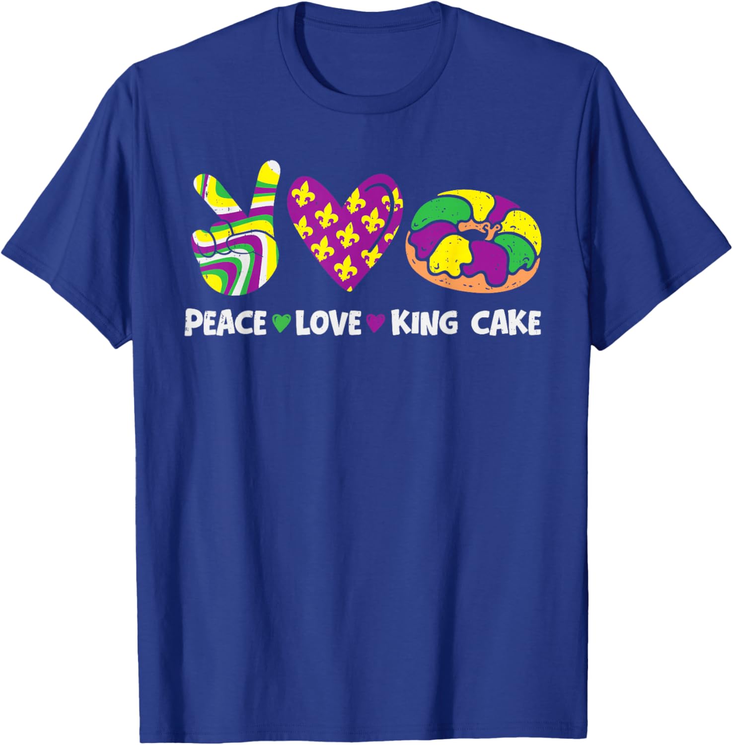 Peace Love King Cake Mardi Gras Carnival Women Girl Kids T-Shirt - T-Shirt | Royal