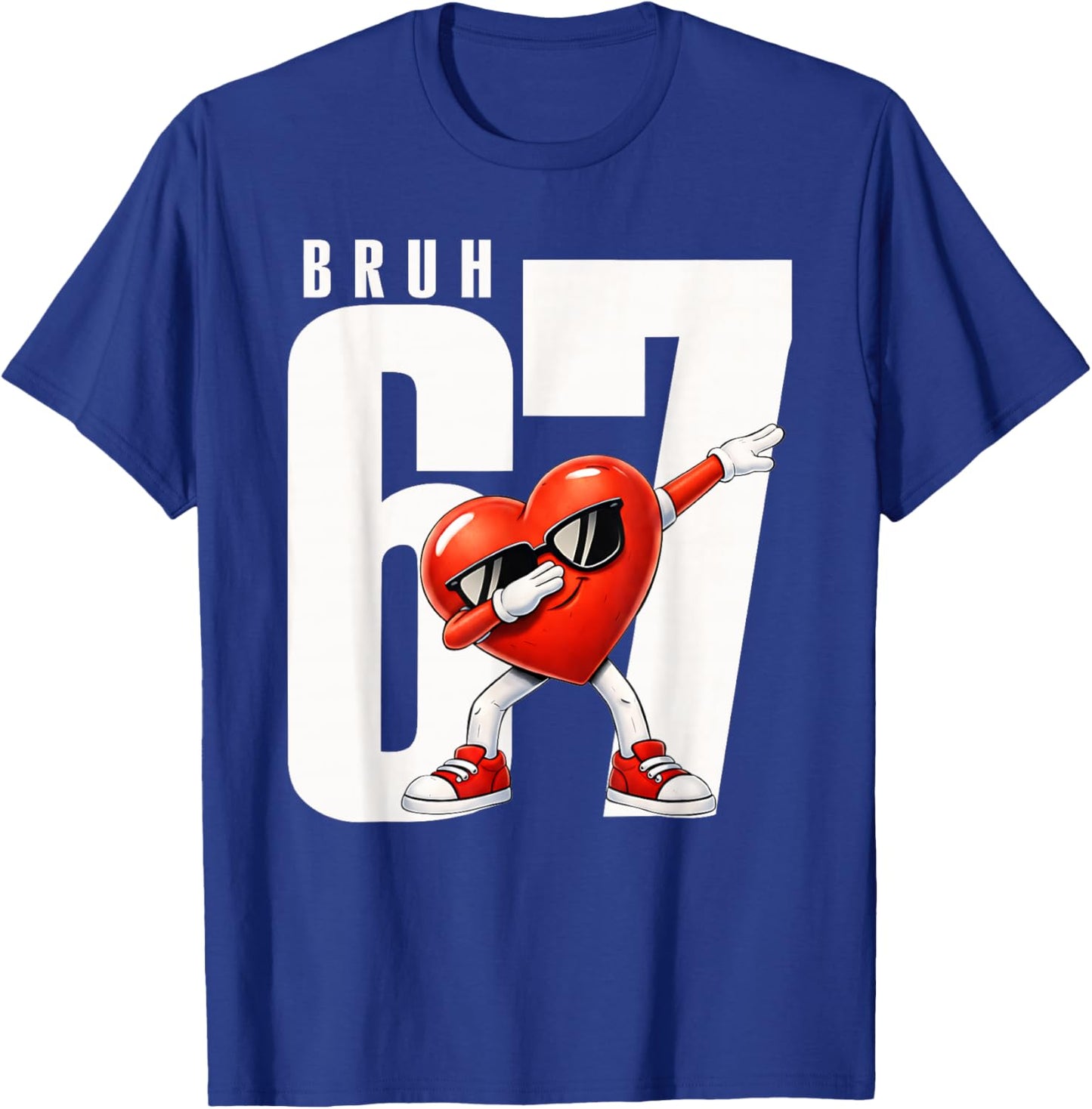 Bruh Six Seven 67 Meme Cool Valentine’s Day Teens Boys Kids T-Shirt - T-Shirt | Royal