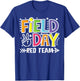 Field Day Red Team Funny for Teacher Kids Field Day Games T-Shirt - T-Shirt | Royal