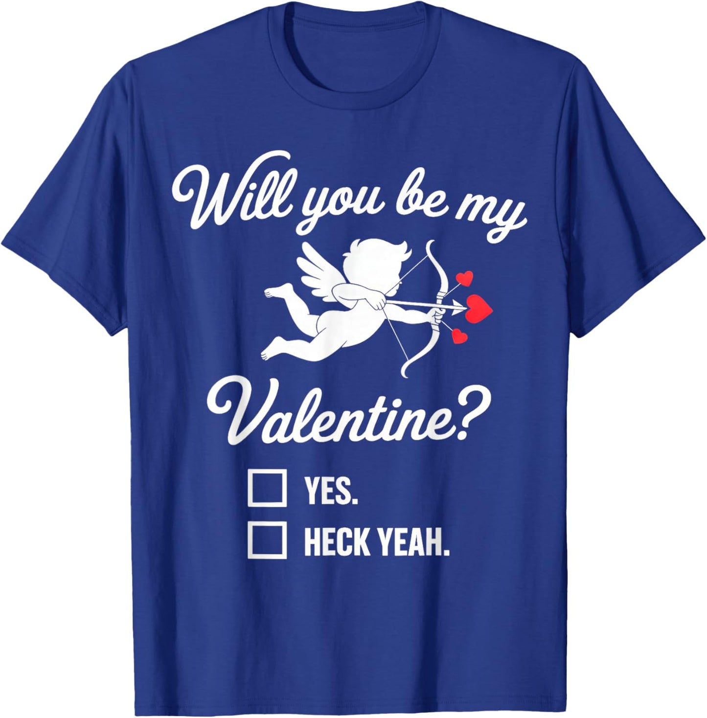 Will You be My Valentine, Heart Cupid T-Shirt - T-Shirt | Royal