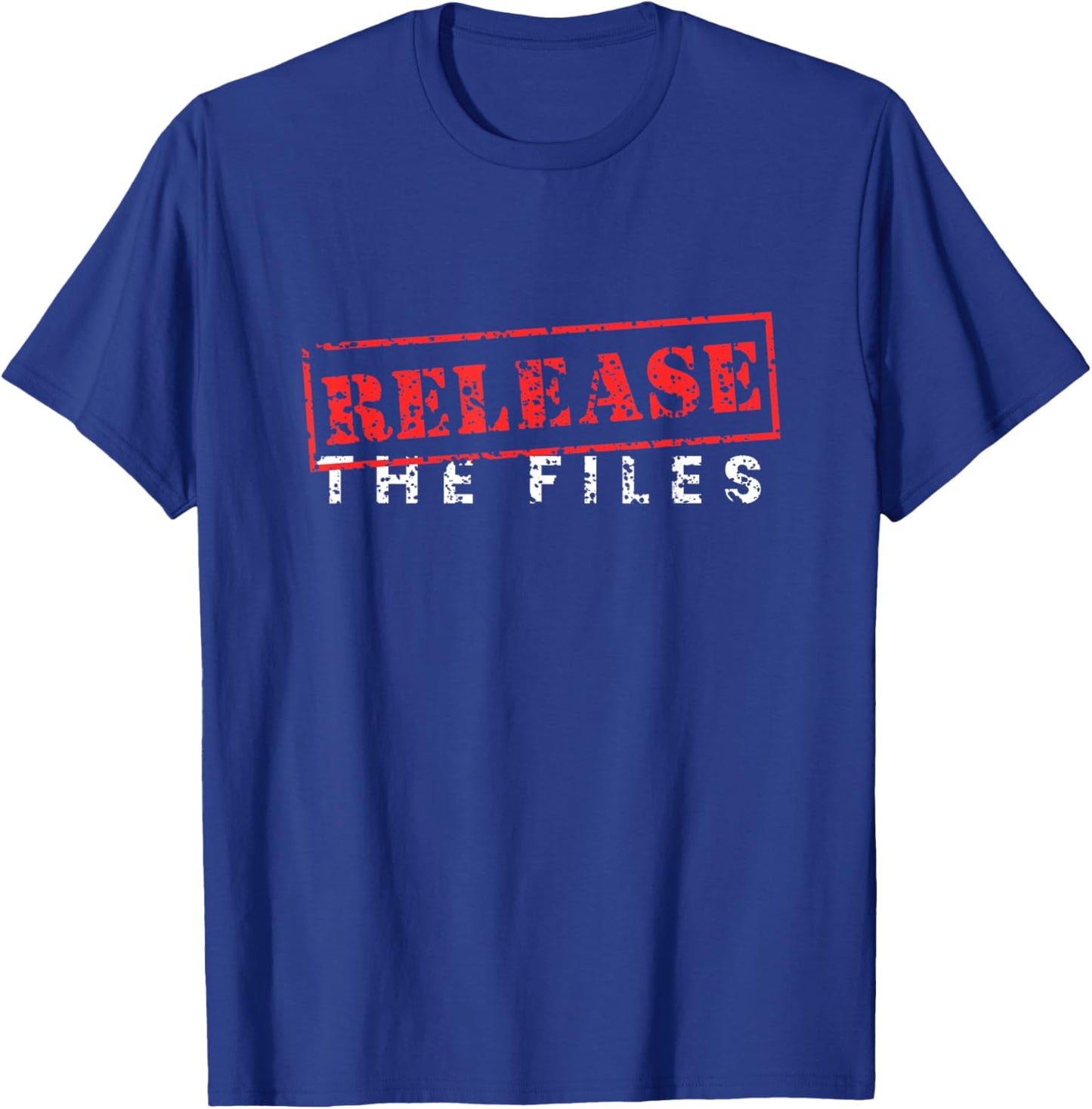 Release The Files Stamp Distressed American Politics T-Shirt - T-Shirt | Royal