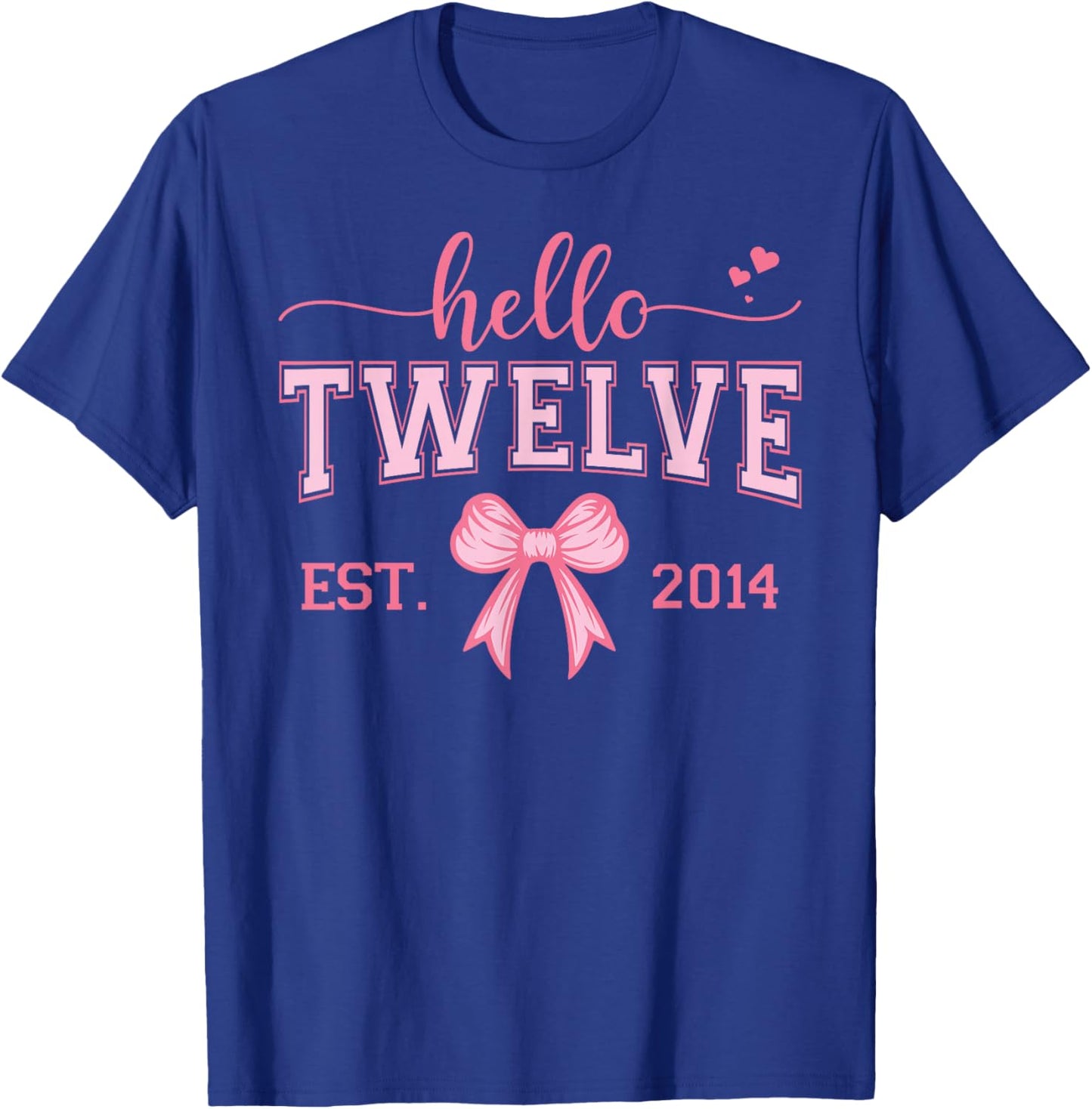 Hello Twelve Est. 2014 Coquette Bow 12th Birthday Girl T-Shirt - T-Shirt | Royal