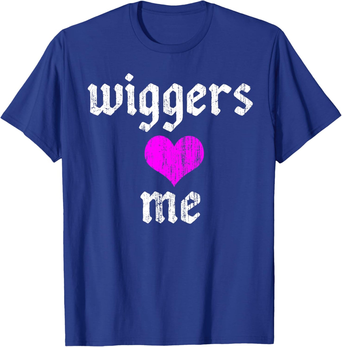 Wiggers Love me Vintage T-Shirt - T-Shirt | Royal